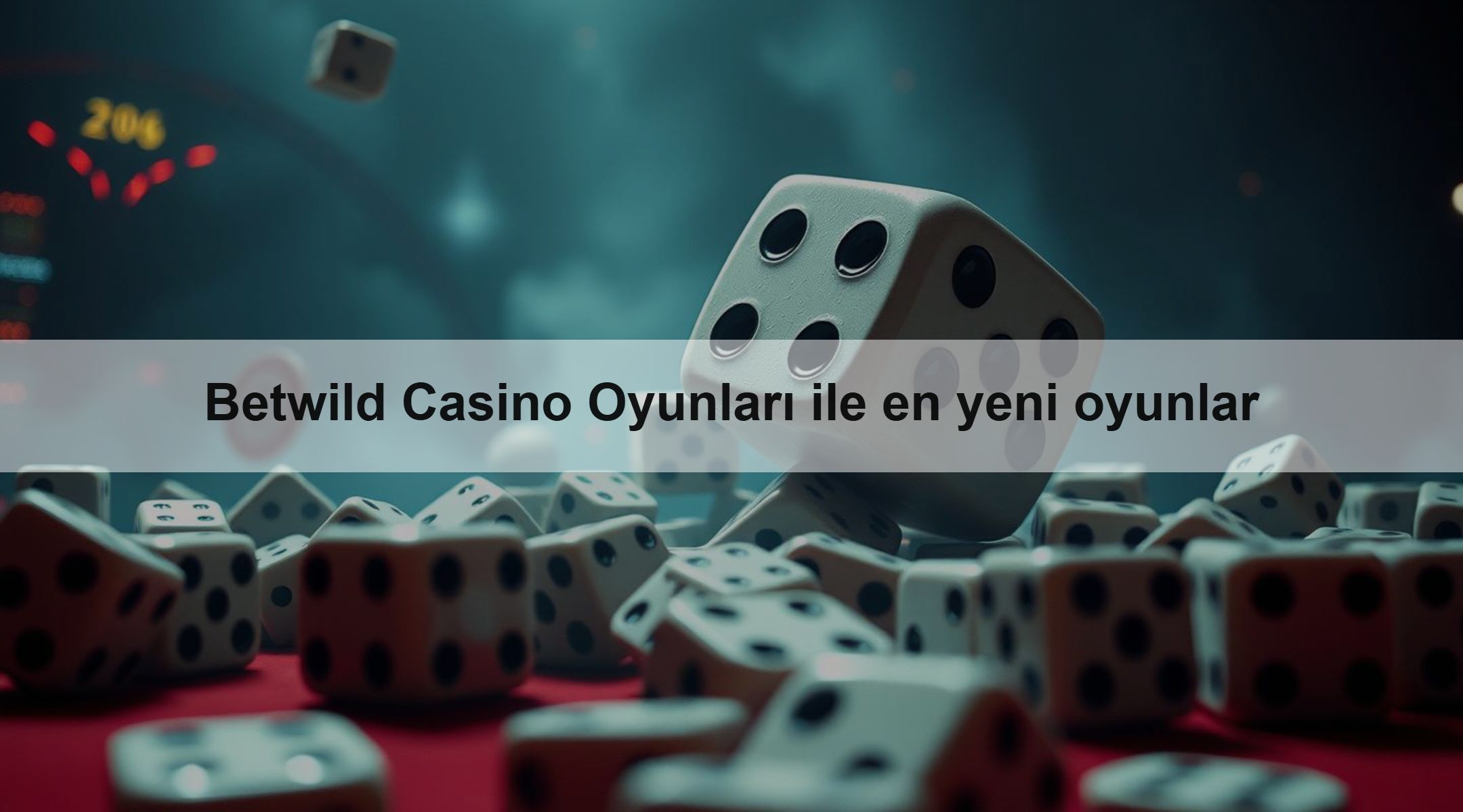 Betwild Casino Oyunları ile en yeni oyunlar 1 Betwild Casino Oyunları ile en yeni oyunlar
